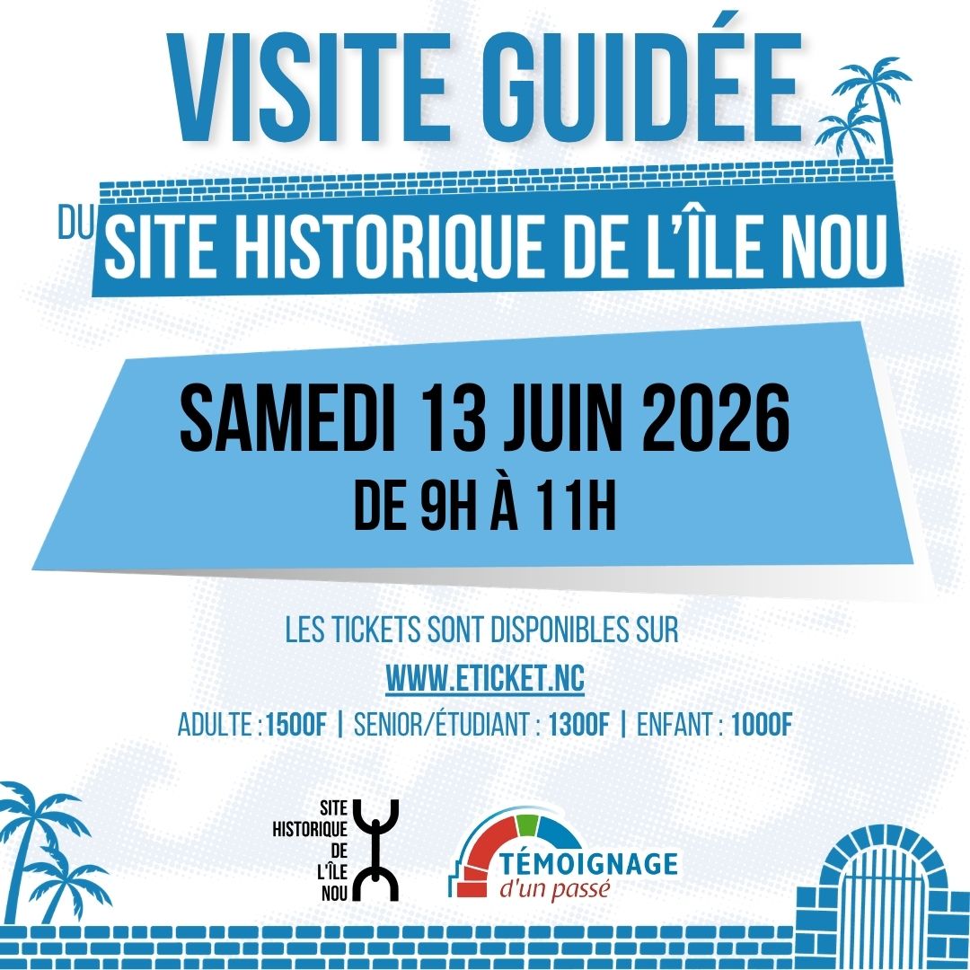 Visite guidée du Site Historique de lÎle Nou