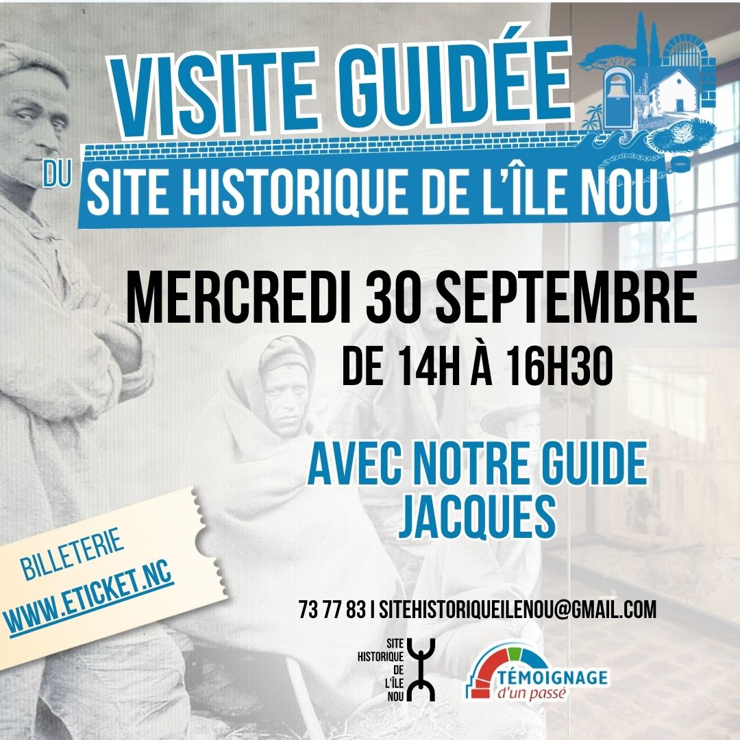 Visite guidée du Site Historique de l'Île Nou