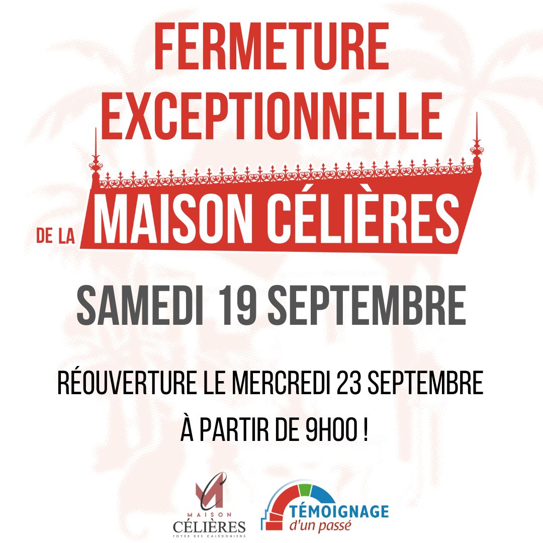 Fermeture de la Maison Célières